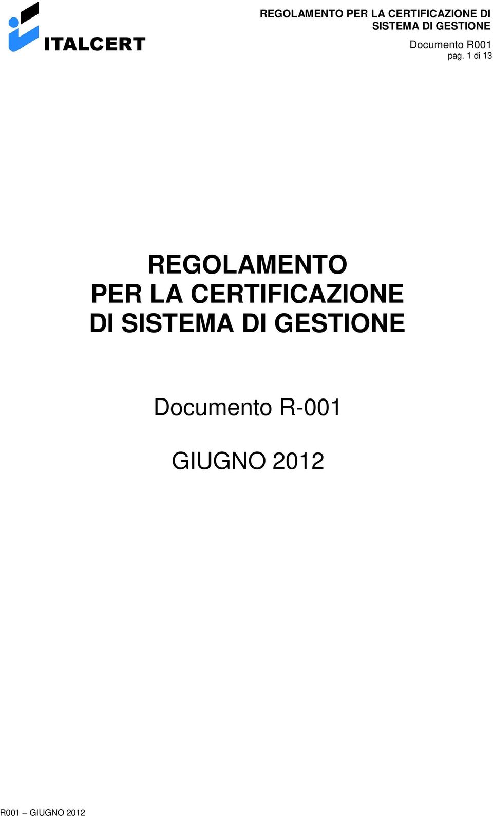 CERTIFICAZIONE DI