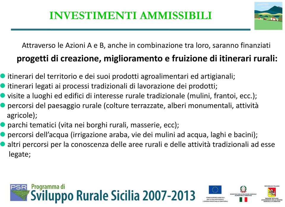 interesse rurale tradizionale (mulini, frantoi, ecc.