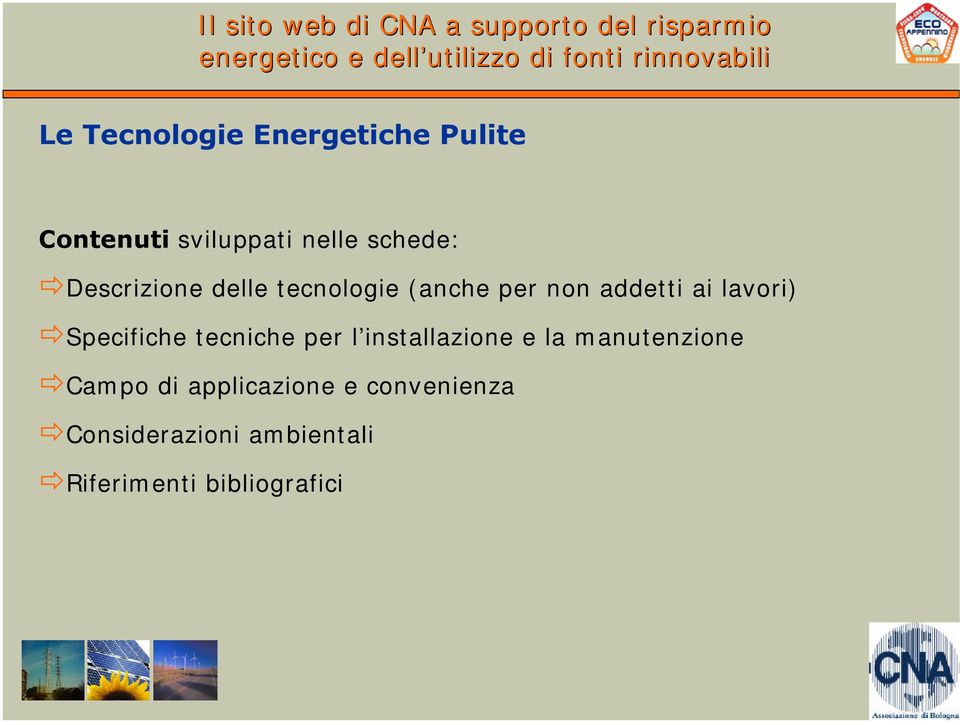 ÖSpecifiche t ecniche per l inst allazione e la m anut enzione ÖCam po