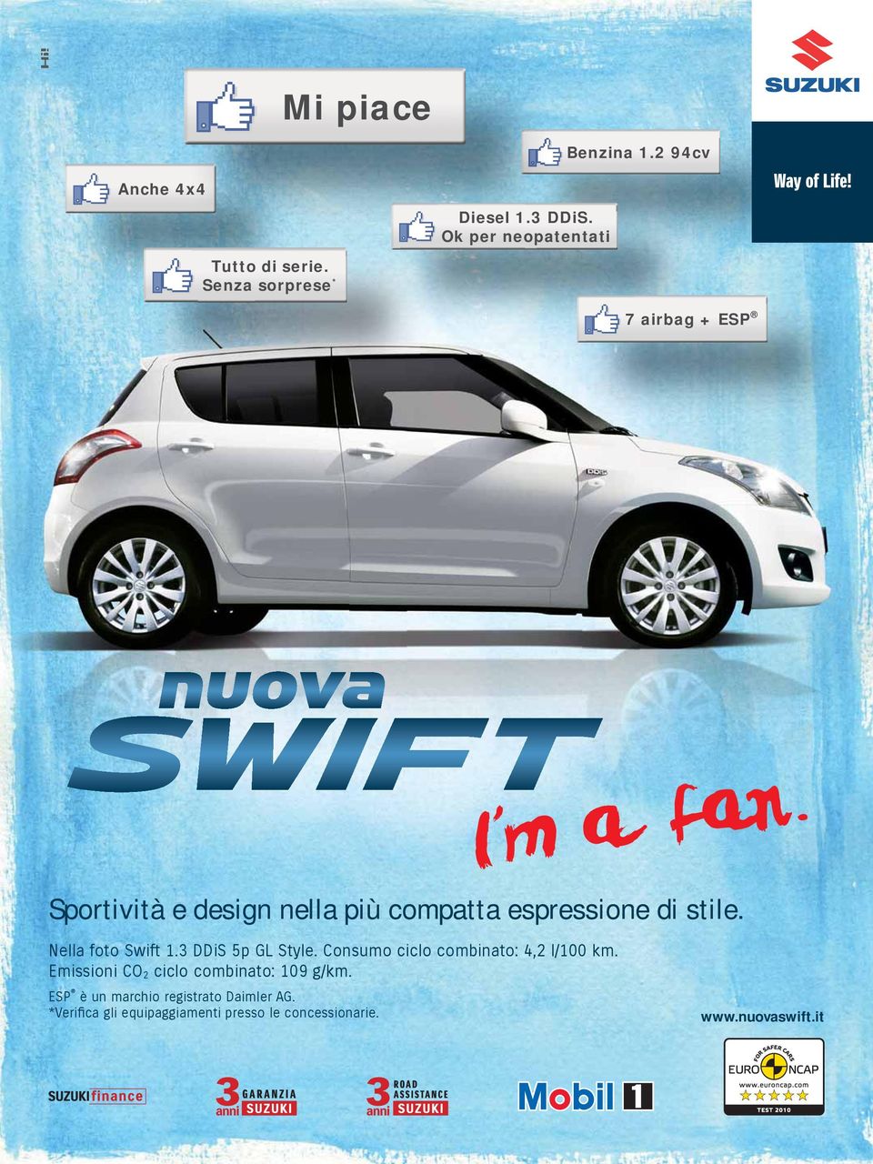 Nella foto Swift 1.3 DDiS 5p GL Style. Consumo ciclo combinato: 4,2 l/100 km.