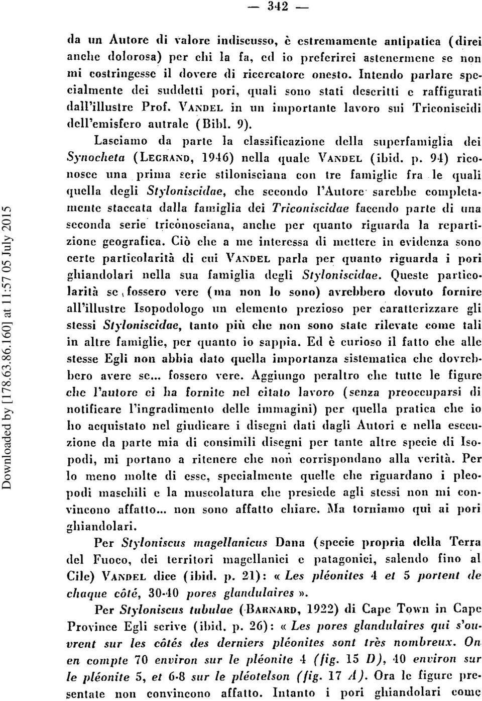 VAXDEL in 1111 iniportantc lavoro siii Triconiscitli clcll eniisfero autrale (Billl. 9).