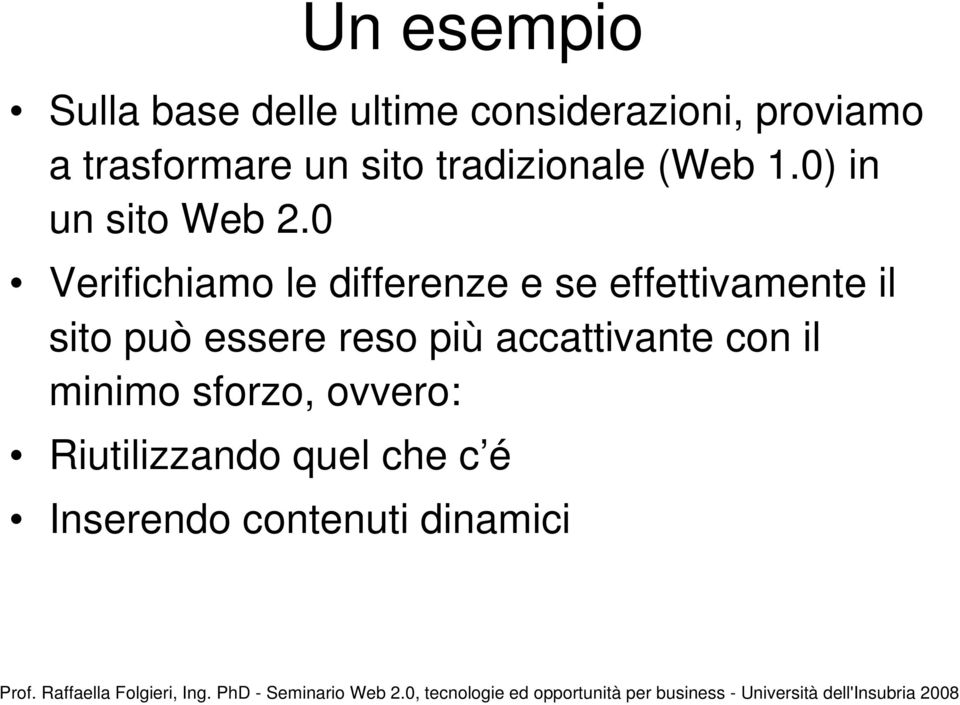 0 Verifichiamo le differenze e se effettivamente il sito può essere reso