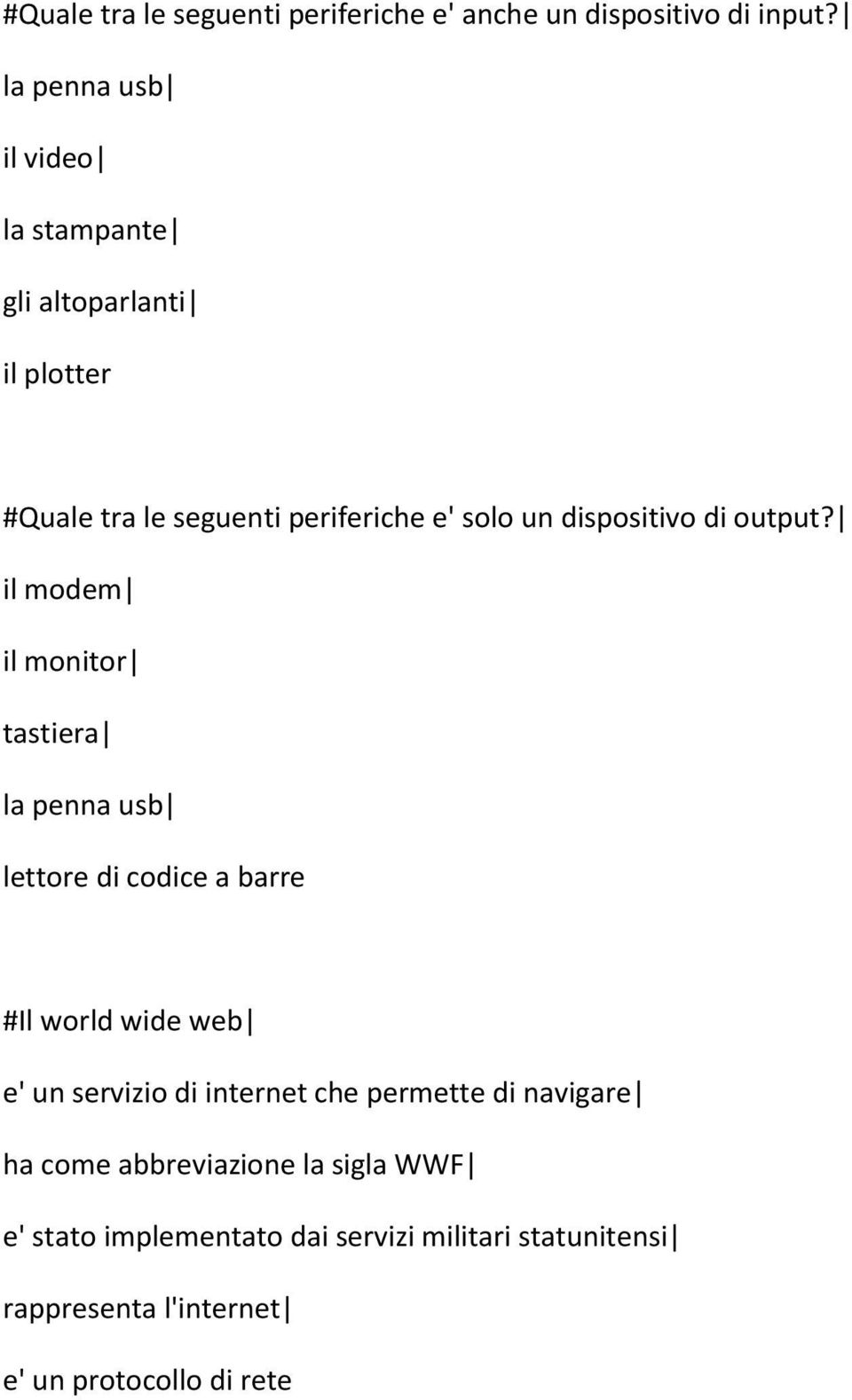 dispositivo di output?