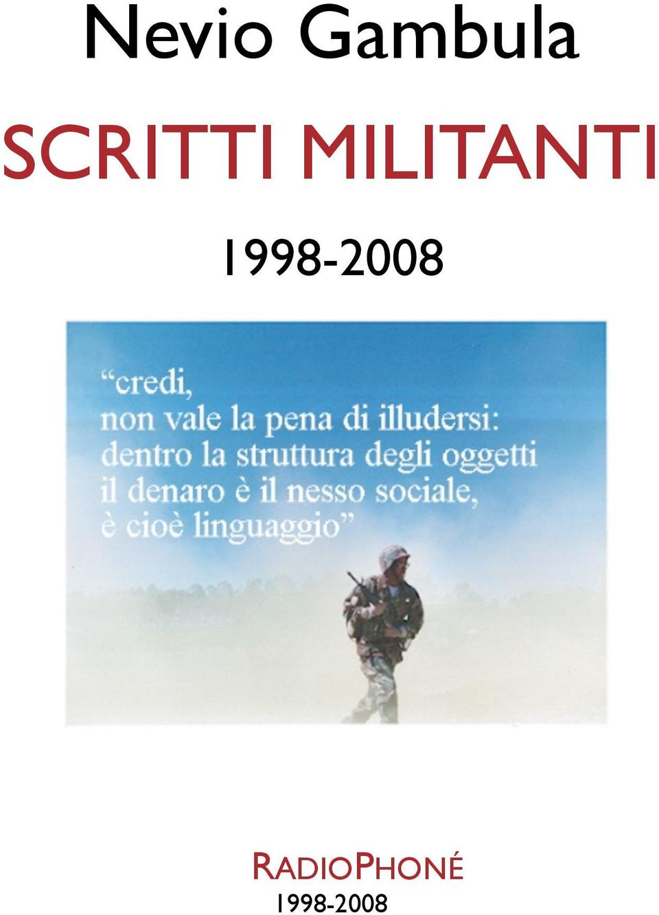 MILITANTI