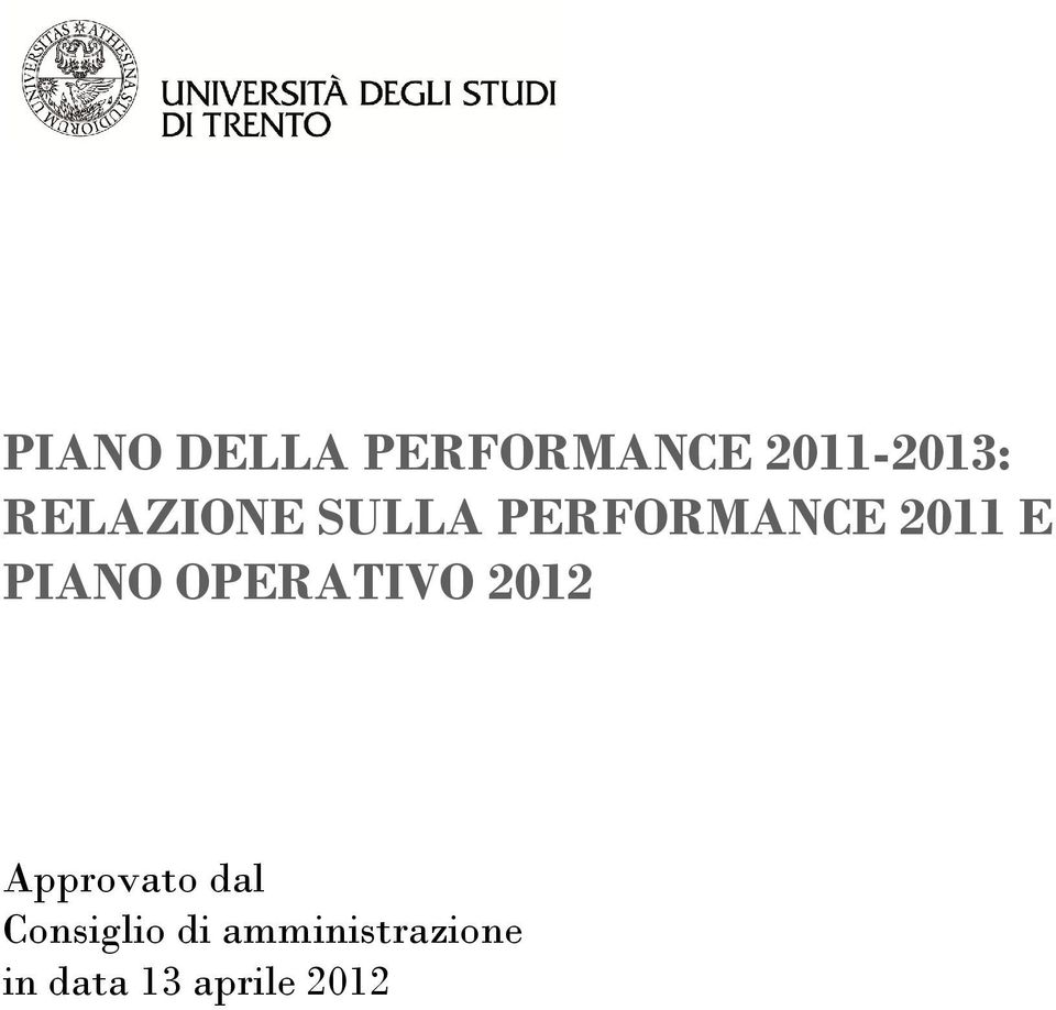 PIANO OPERATIVO 2012 Approvato dal