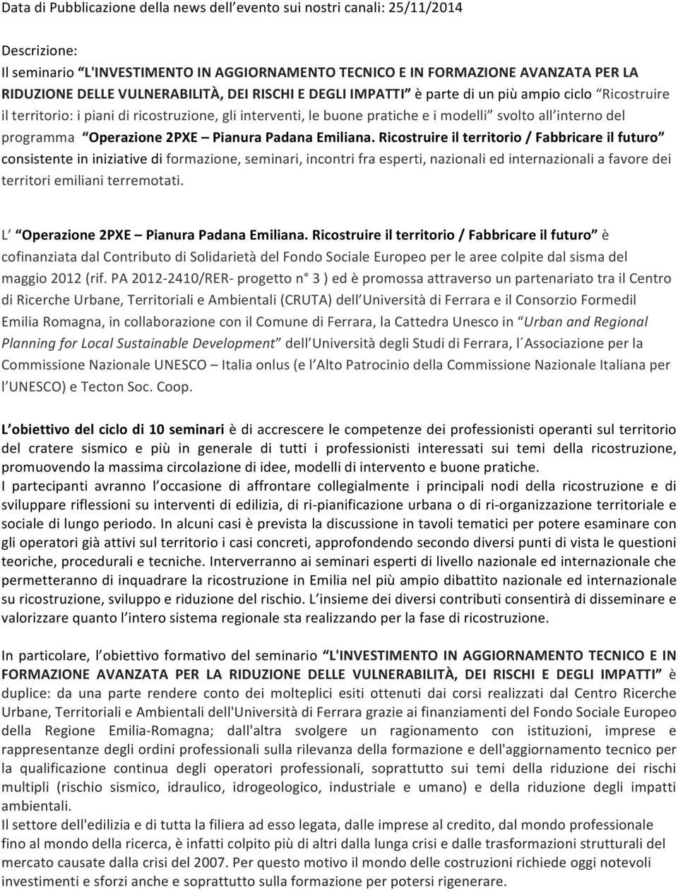 programma Operazione 2PXE Pianura Padana Emiliana.