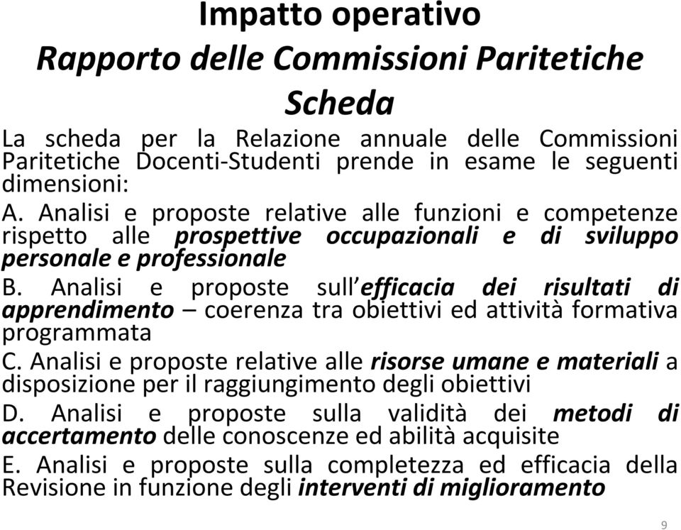 Analisi e proposte sull efficacia dei risultati di apprendimento coerenza tra obiettivi ed attività formativa programmata C.