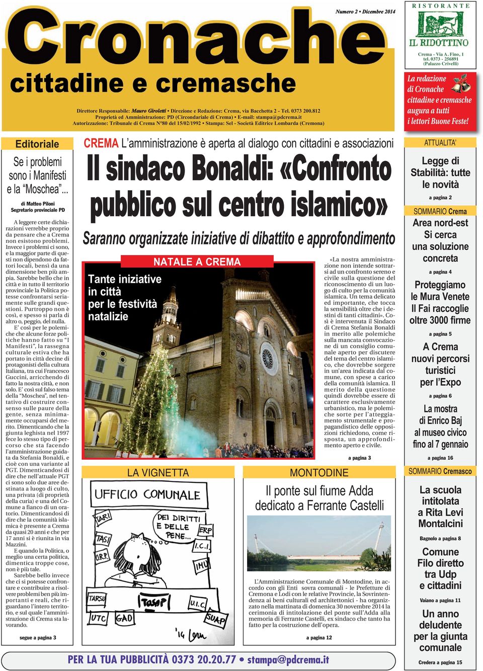 812 Proprietà ed Amministrazione: PD (Circondariale di Crema) E-mail: stampa@pdcrema.