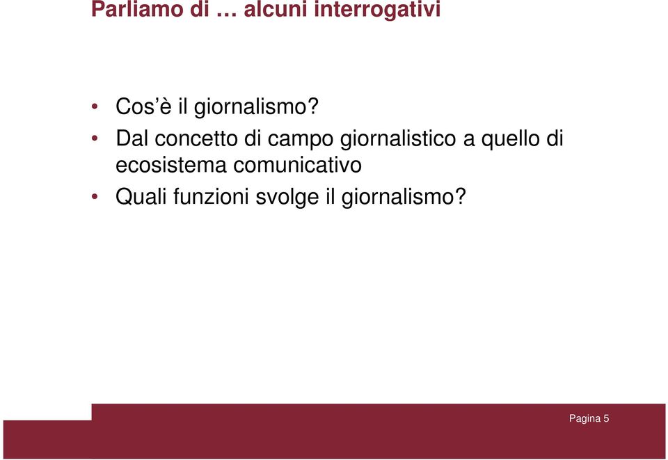 Dal concetto di campo giornalistico a