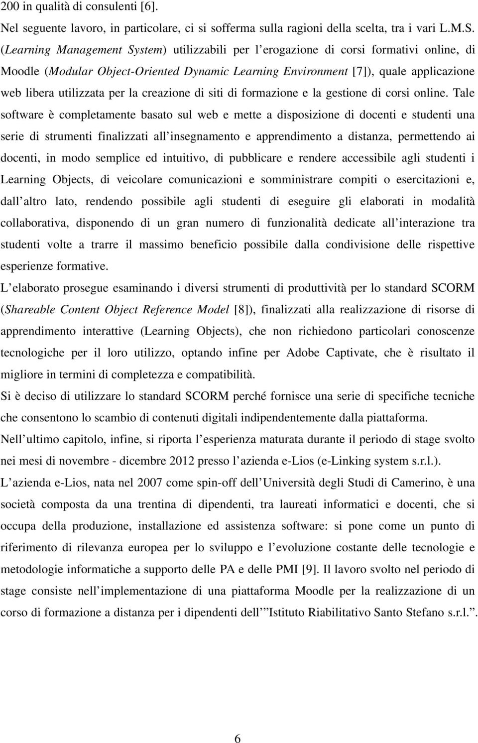 per la creazione di siti di formazione e la gestione di corsi online.