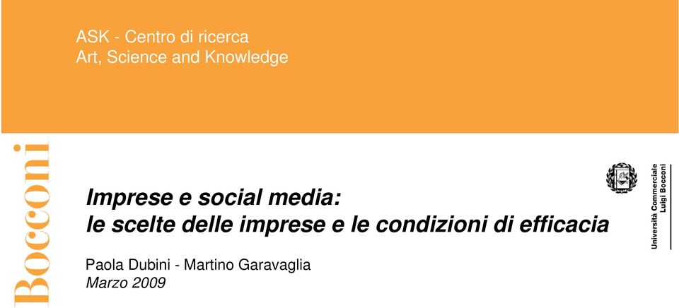 Paolo Baffi Imprese e social media: le scelte delle imprese e le