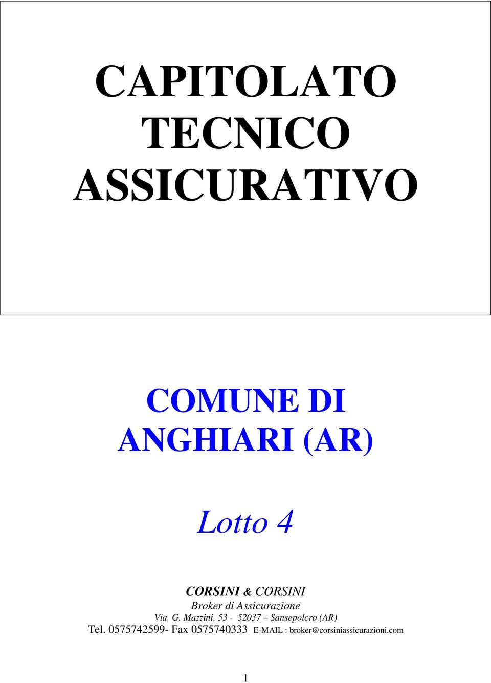 Mazzini, 53-52037 Sansepolcro (AR) Tel.