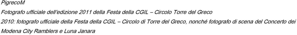 della Festa della CGIL Circolo di Torre del Greco, nonché