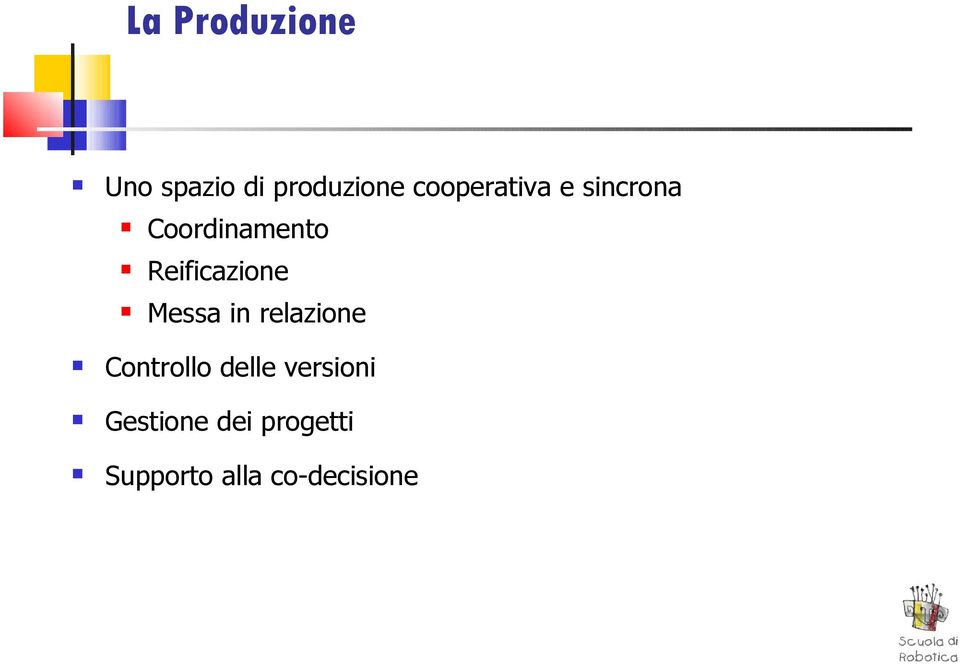 Reificazione Messa in relazione Controllo