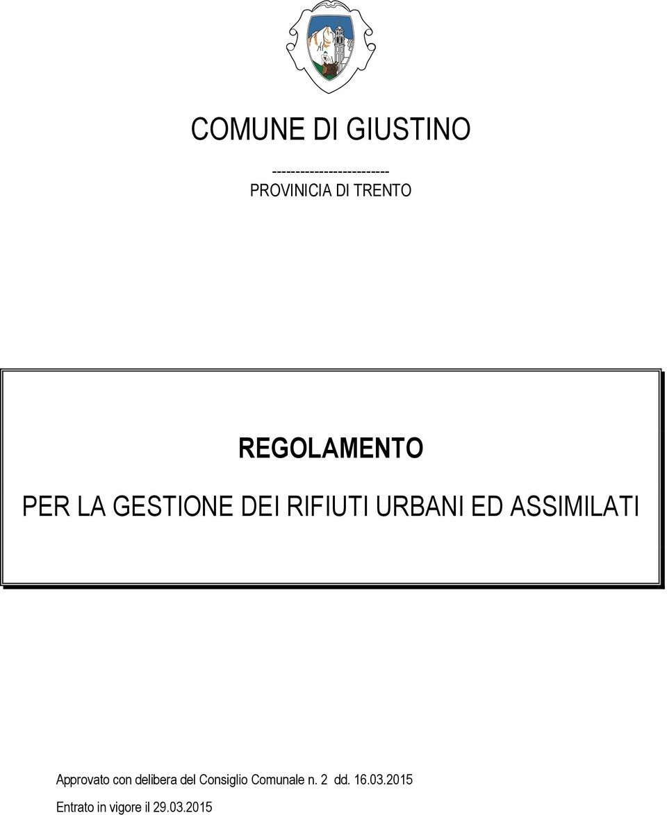 URBANI ED ASSIMILATI Approvato con delibera del