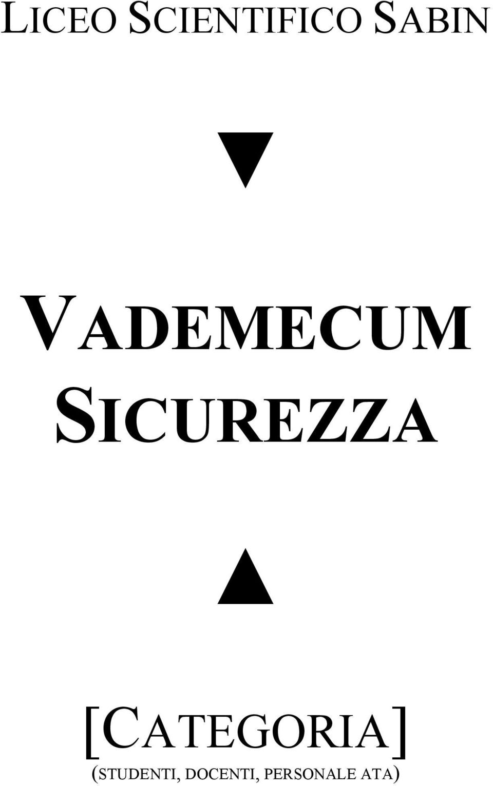 SICUREZZA [CATEGORIA]