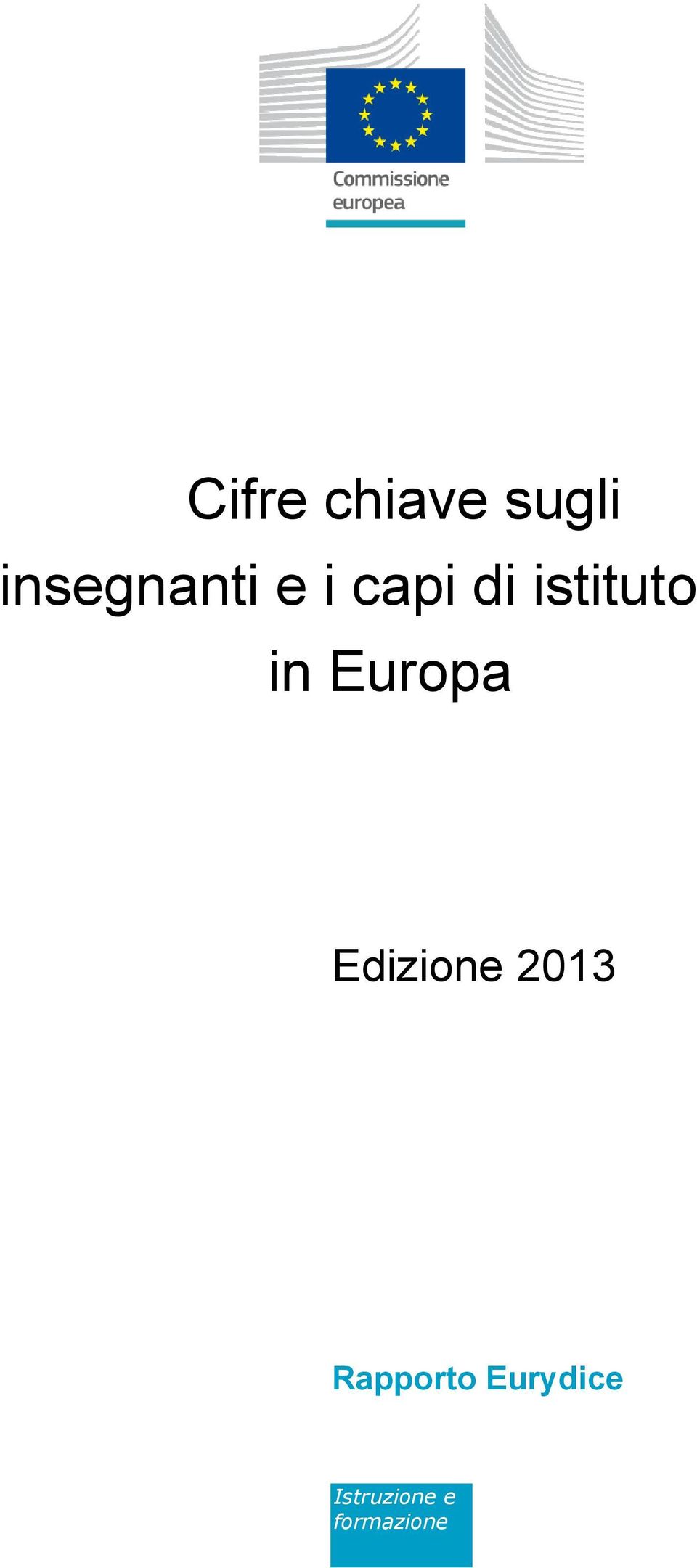 Europa Edizione 2013 Rapporto