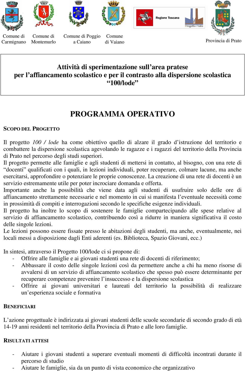 percorso degli studi superiori.