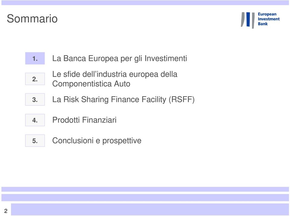 Componentistica Auto La Risk Sharing Finance