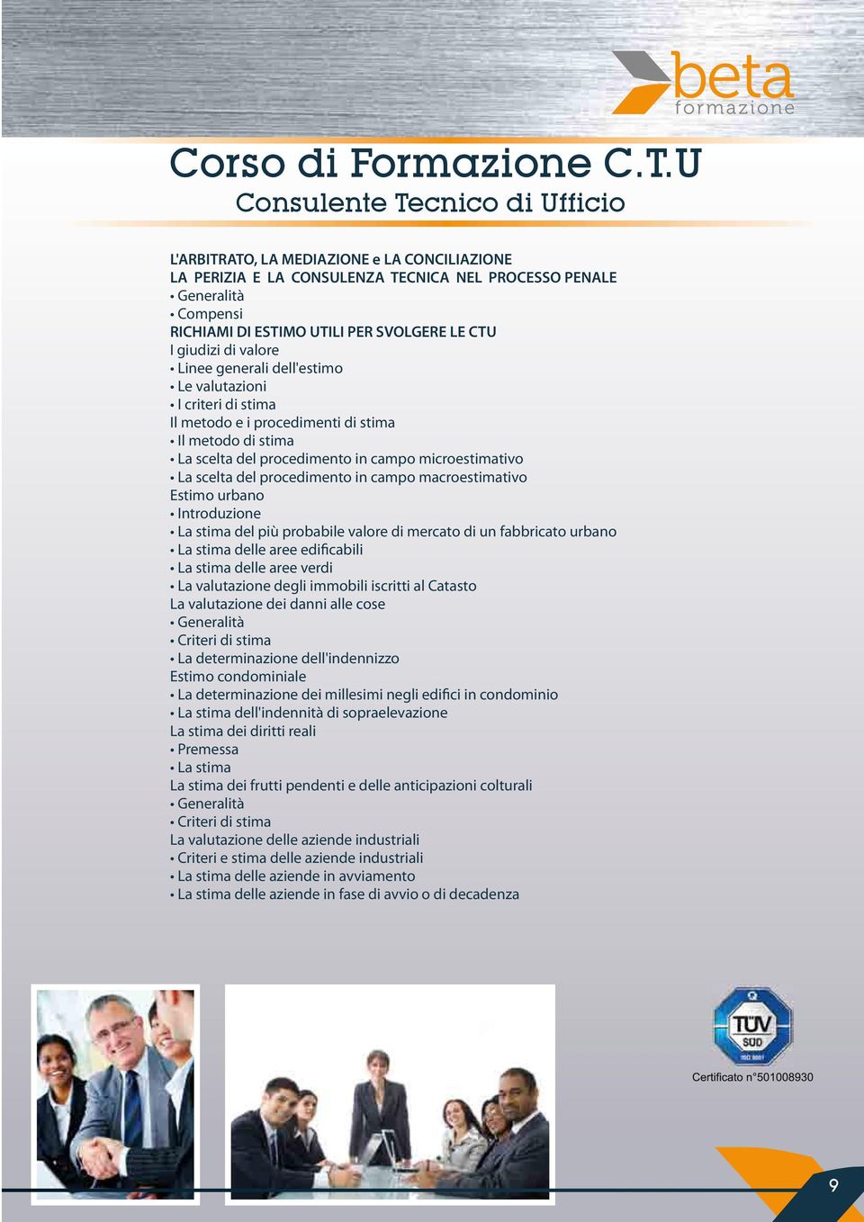 giudizi di valore Linee generali dell'estimo Le valutazioni I criteri di stima Il metodo e i procedimenti di stima Il metodo di stima La scelta del procedimento in campo microestimativo La scelta del