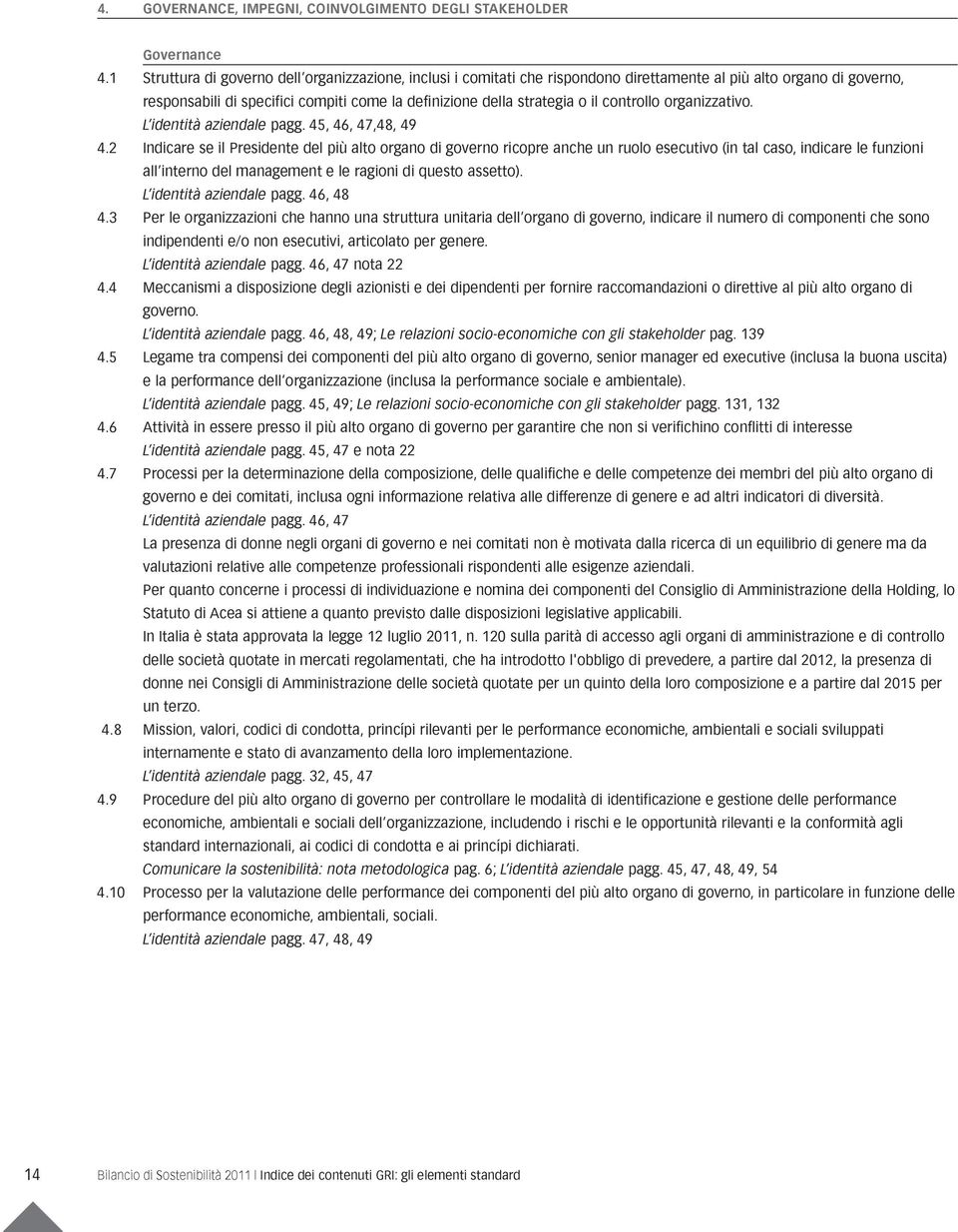 controllo organizzativo. L identità aziendale pagg. 45, 46, 47,48, 49 4.