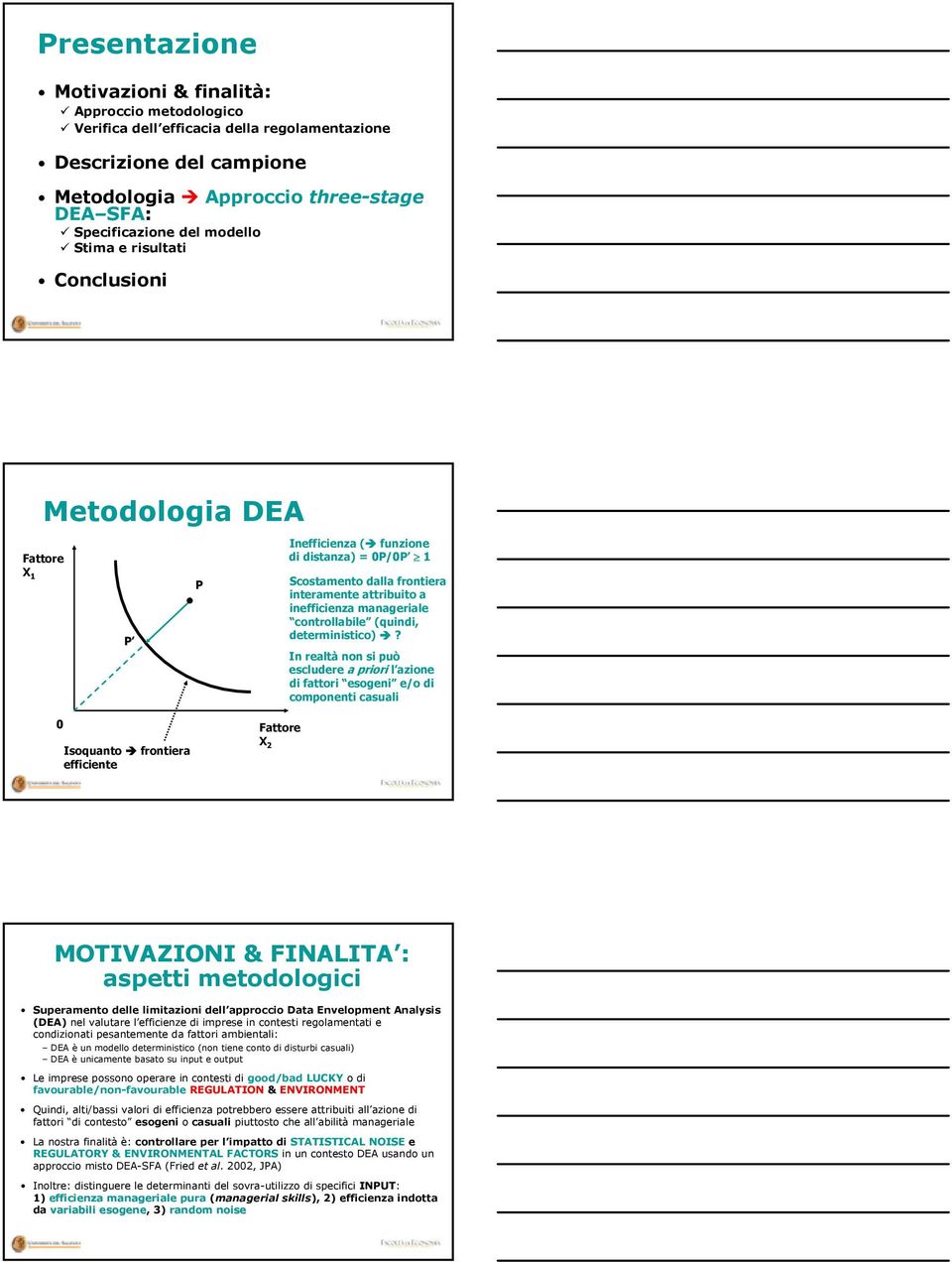 controllabile (quindi, deterministico)?