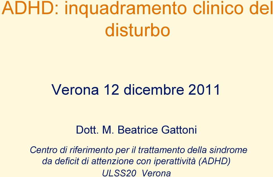 Beatrice Gattoni Centro di riferimento per il