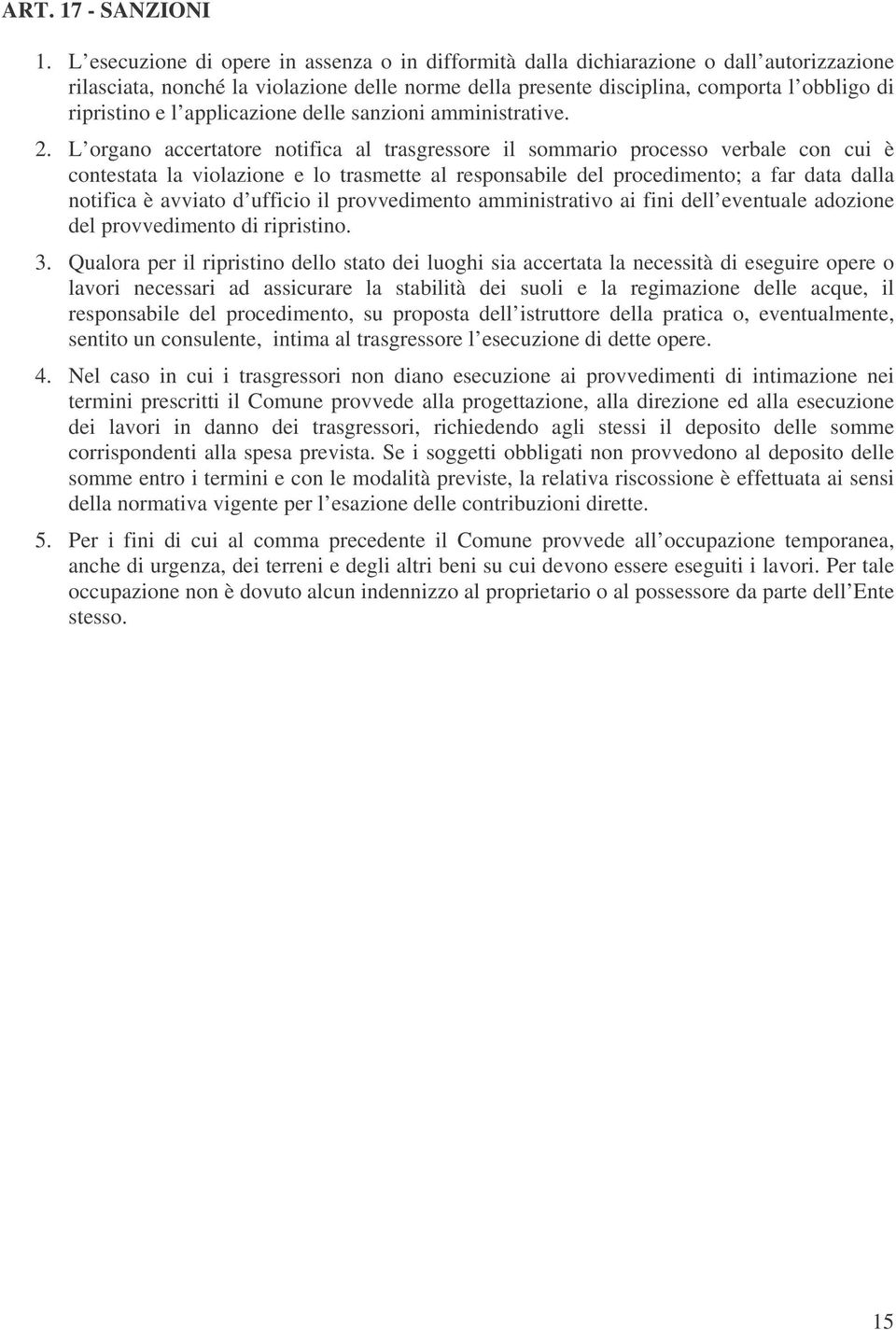 applicazione delle sanzioni amministrative. 2.