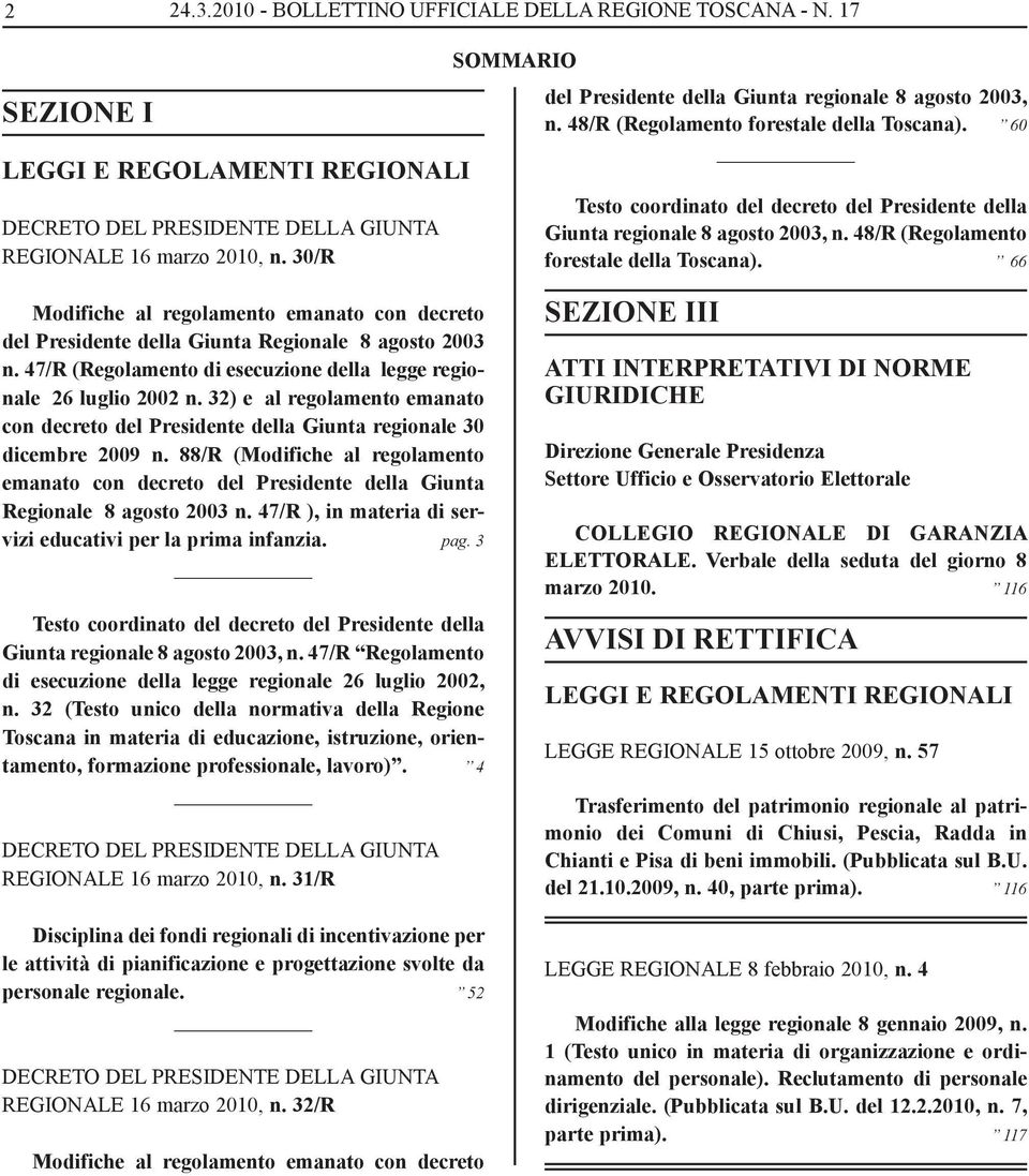 60 Testo coordinato del decreto del Presidente della Giunta regionale 8 agosto 2003, n. 48/R (Regolamento forestale della Toscana).