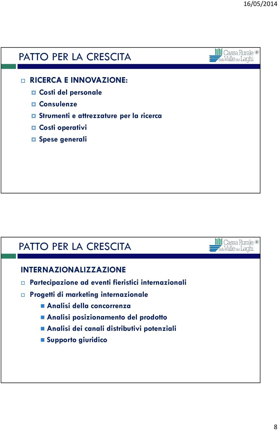 fieristici internazionali Progetti di marketing internazionale Analisi della concorrenza