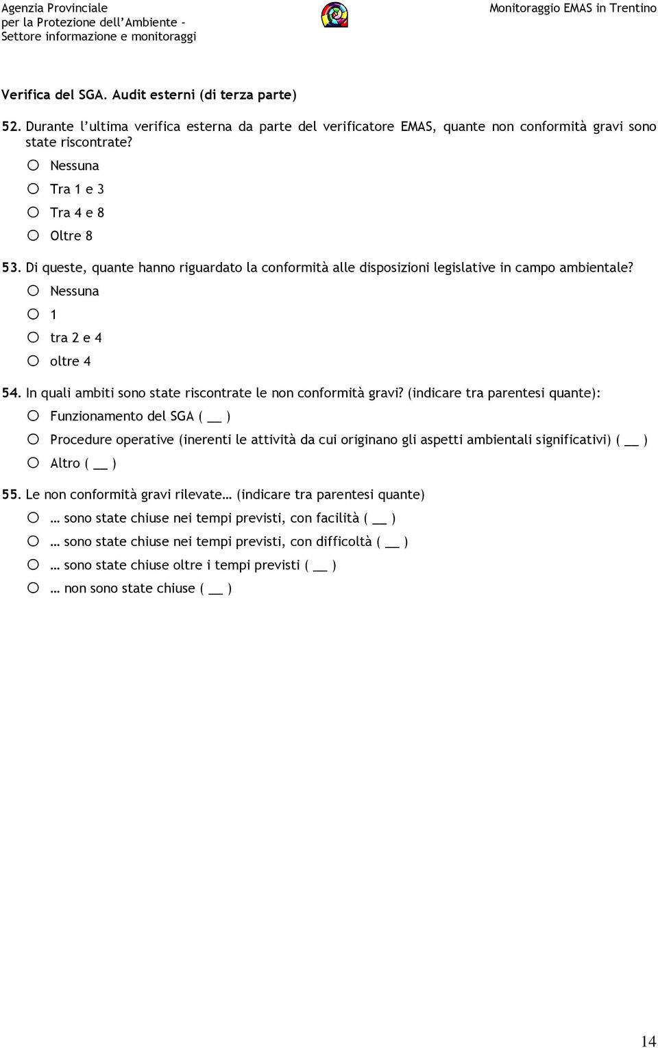 In quali ambiti sono state riscontrate le non conformità gravi?