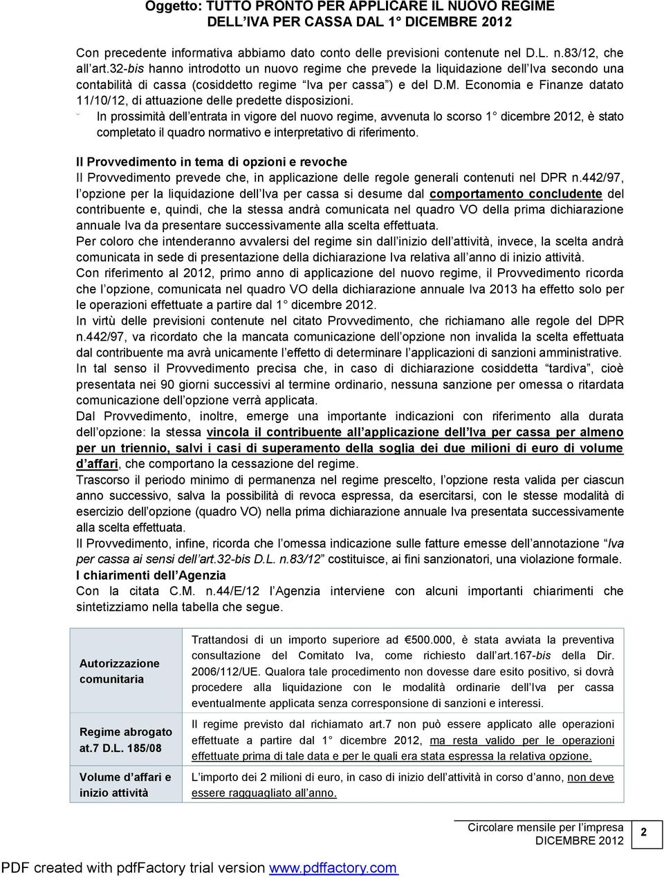 Economia e Finanze datato 11/10/12, di attuazione delle predette disposizioni.