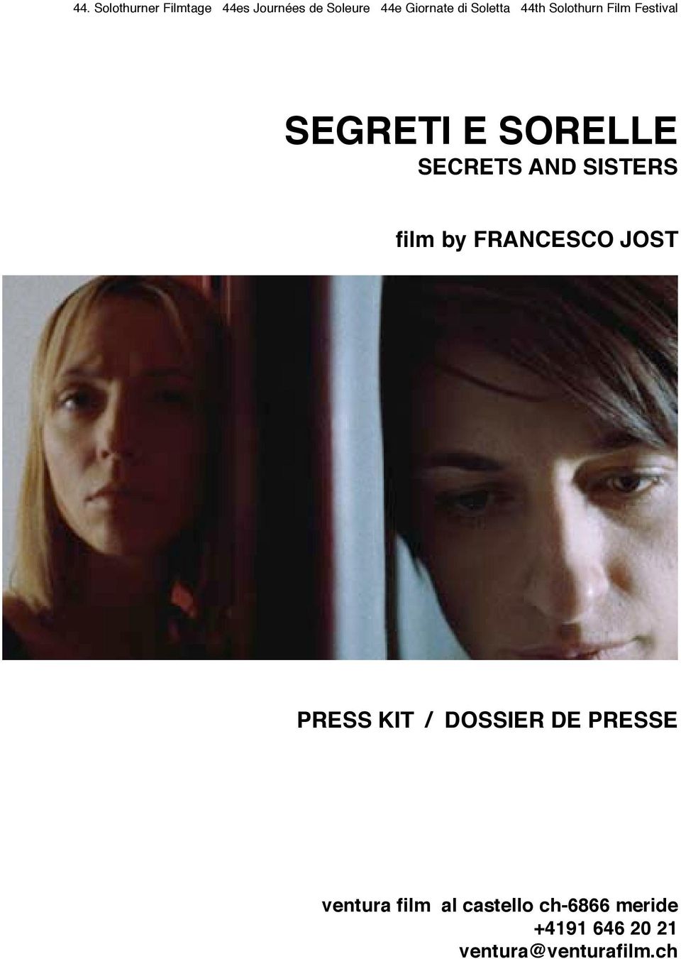 SISTERS film by FRANCESCO JOST PRESS KIT / DOSSIER DE PRESSE