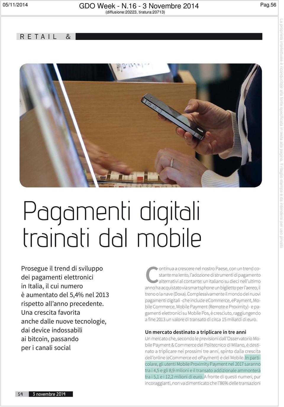 strumenti di pagamento alternativi al contante: un italiano su dieci nell ultimo anno ha acquistato via smartsphone un biglietto per l aereo, il treno o la nave (Doxa).