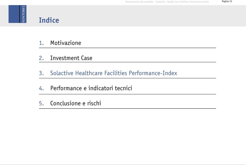 Solactive Healthcare Facilities