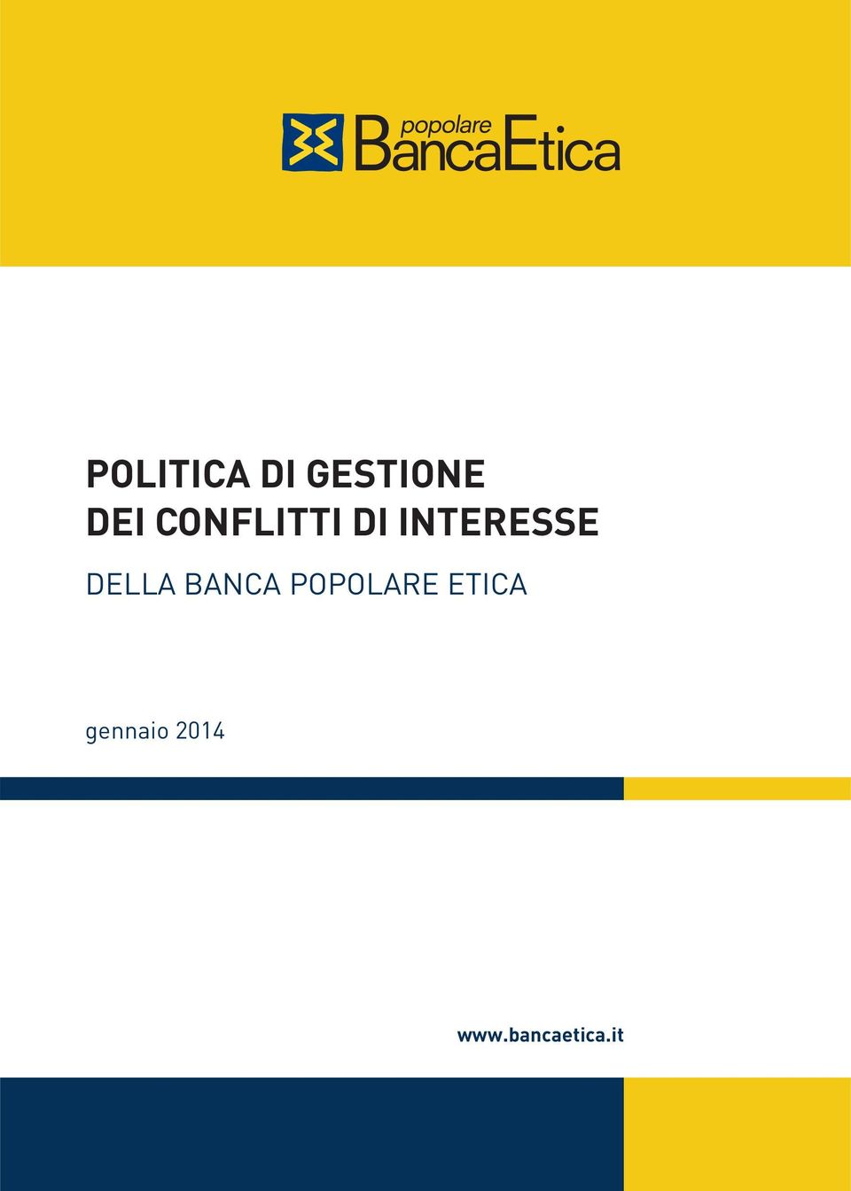 DELLA BANCA POPOLARE ETICA