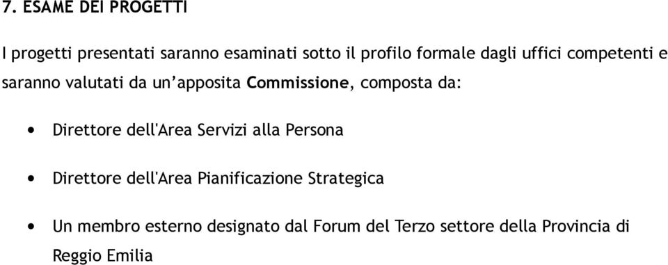 Direttore dell'area Servizi alla Persona Direttore dell'area Pianificazione Strategica