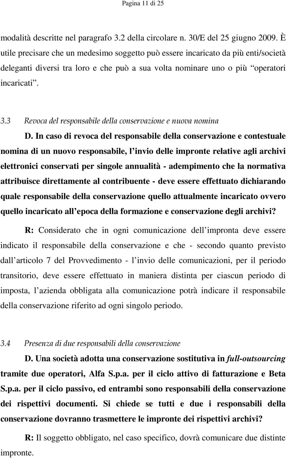 3 Revoca del responsabile della conservazione e nuova nomina D.