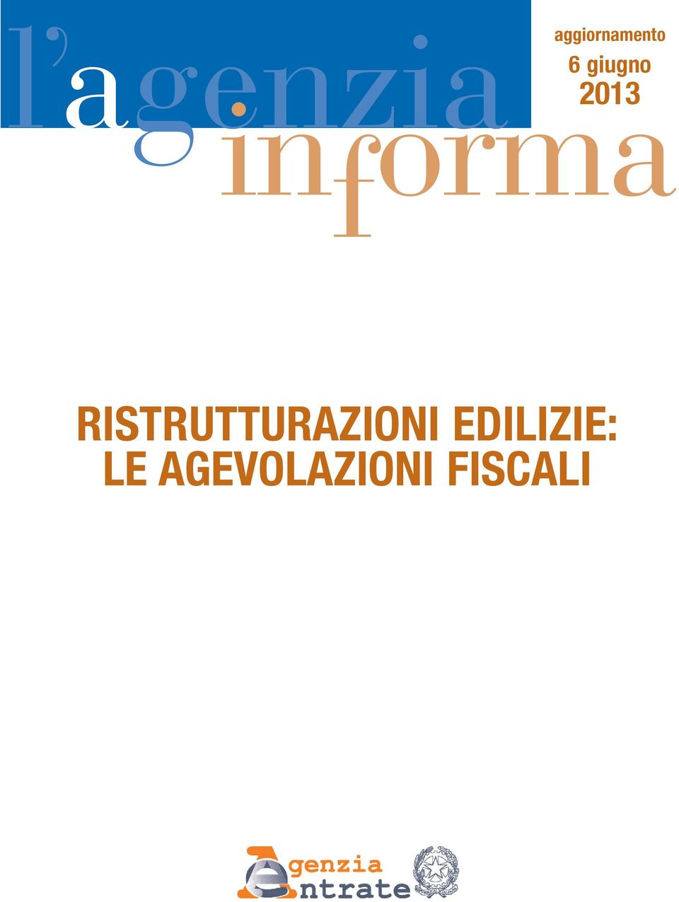 2013 RISTRUTTURAZIONI