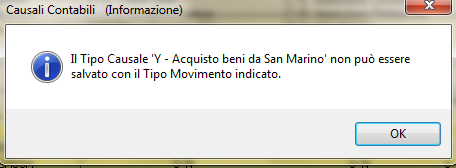 B) NOVITÀ DELL AGGIORNAMENTO PARTE CONTABILE COMUNICAZIONE POLIVALENTE OPERAZIONI CON SAN MARINO Modifiche propedeutiche - Nuovo tipo causale Con questo aggiornamento è stato reso disponibile il tipo