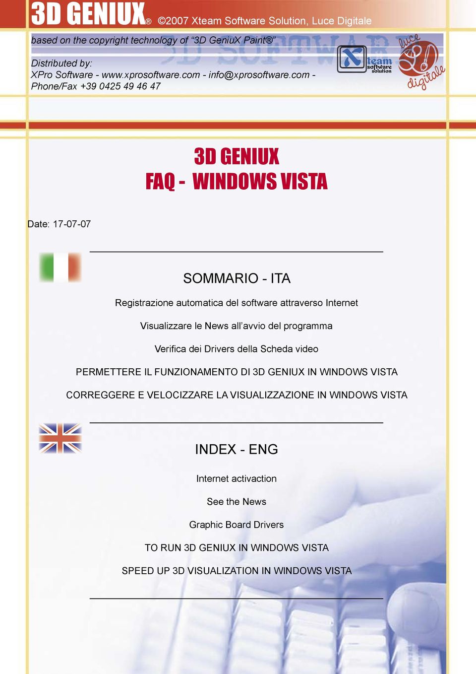 FUNZIONAMENTO DI 3D GENIUX IN WINDOWS VISTA CORREGGERE E VELOCIZZARE LA VISUALIZZAZIONE IN WINDOWS VISTA INDEX - ENG