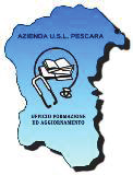 AZIENDA SANITARIA LOCALE DI PESCARA Uff. Formazione ed Aggiornamento Via Renato Paolini n. 47-65124 Pescara Tel. 085 4253166 - Fax 085 4253165 Dir. Amministrativo Dott.