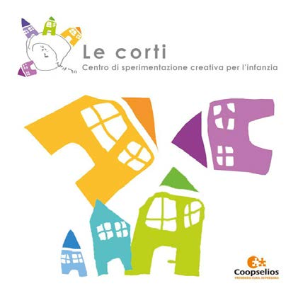 Le Corti, Nido d Infanzia Correggio (RE) Nido ad orario flessibile, che accoglie bambini nella fascia d età tra i 12 e i 36 mesi. Apertura su 11 mesi l anno, escluso agosto.