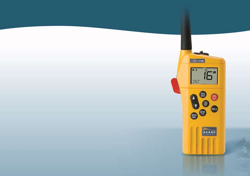 V100 VHF Handheld Radio Il VHF portatile V100 SafeSea Ocean Signal è stato sviluppato per assicurare una comunicazione vocale dove e quando è necessario in caso di emergenza.