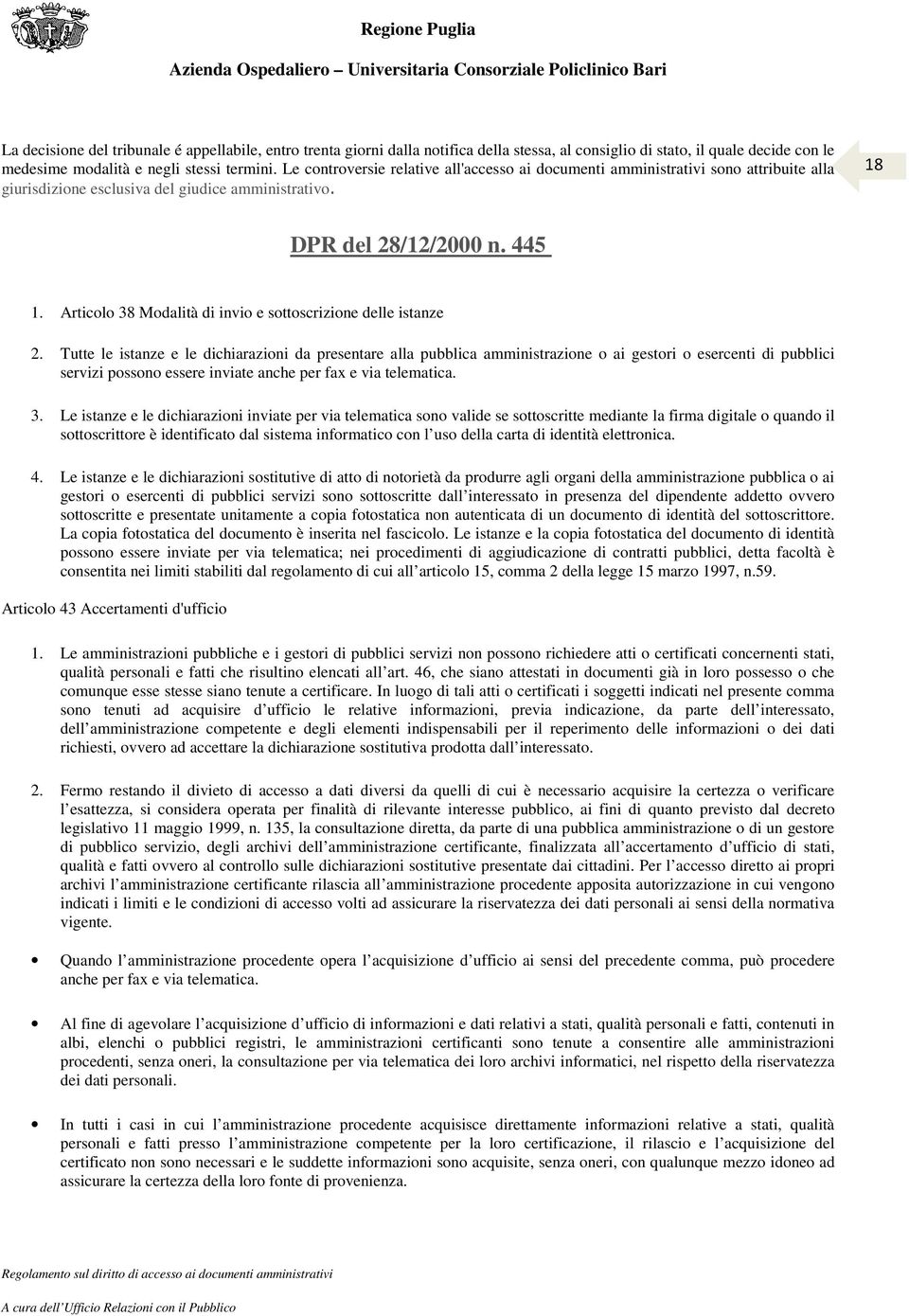 Articolo 38 Modalità di invio e sottoscrizione delle istanze 2.