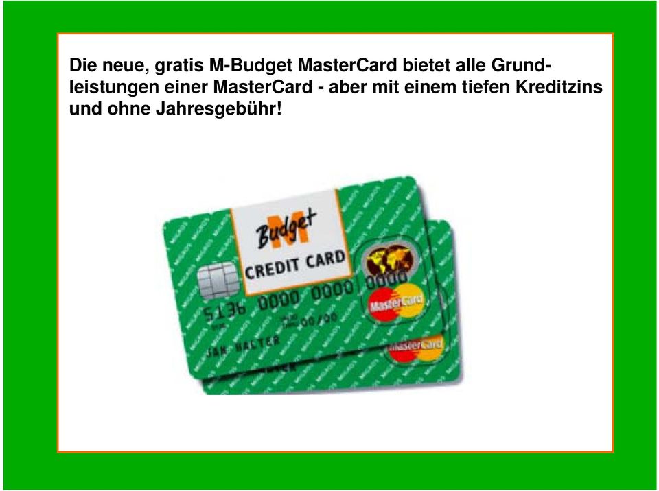 Grundleistungen einer MasterCard -