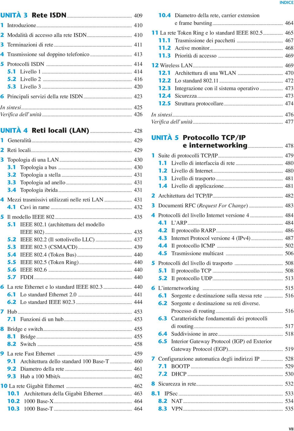 .. 49 3 opologia di una LAN... 43 3.1 opologia a bus... 43 3. opologia a sella... 431 3.3 opologia ad anello... 431 3.4 opologia ibrida... 431 4 Mezzi rasmissivi uilizzai nelle rei LAN... 431 4.1 Cavi in rame.