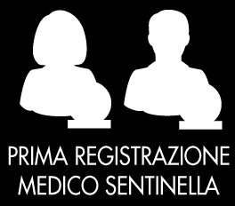 Procedura Prima Registrazione Medico Sentinella Con questa procedura vengono richieste online, da parte del medico sentinella incaricato, le credenziali di accesso al sistema di trasmissione dei dati