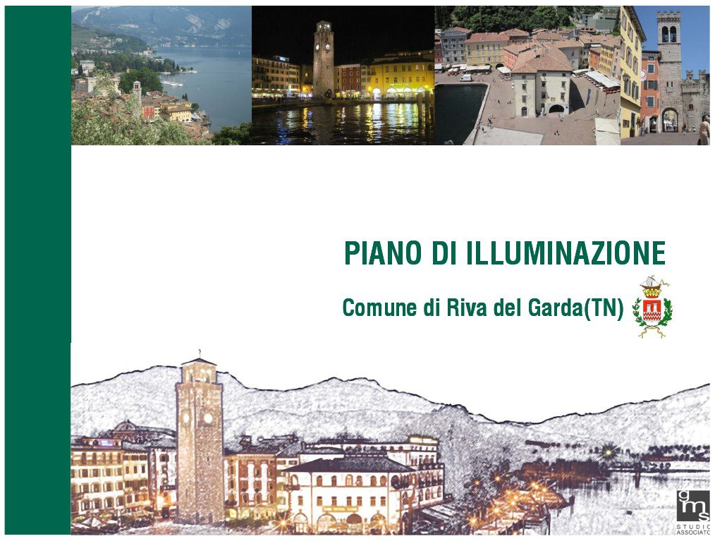 illuminazione I settori di intervento: illuminazione pubblica Spesa totale 775.000 Sul suolo comunale sono presenti circa 5.550 punti luce di illuminazione pubblica. Circa 470.