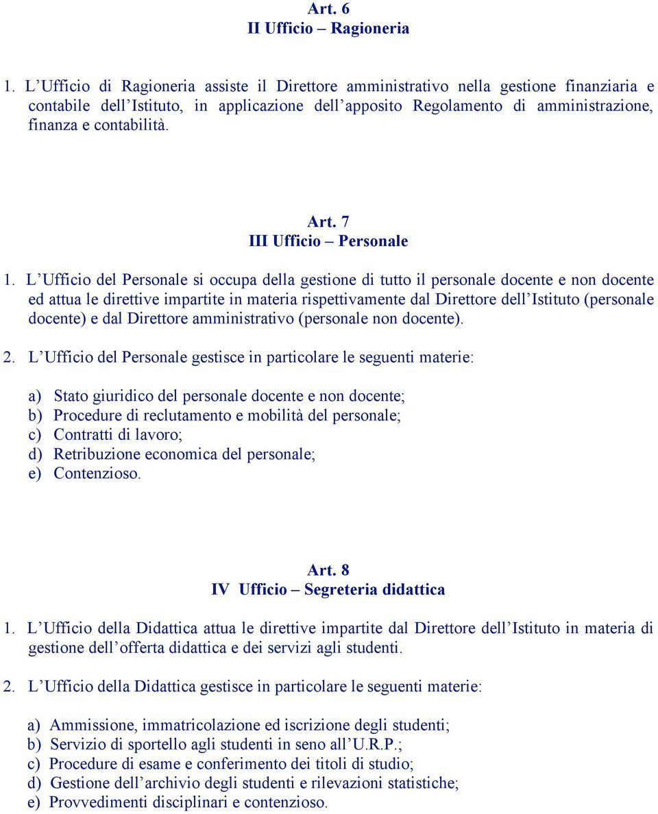 Art. 7 III Ufficio Personale 1.